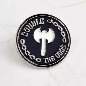 6/$30 Double The Odds Chain Axe Enamel Pin